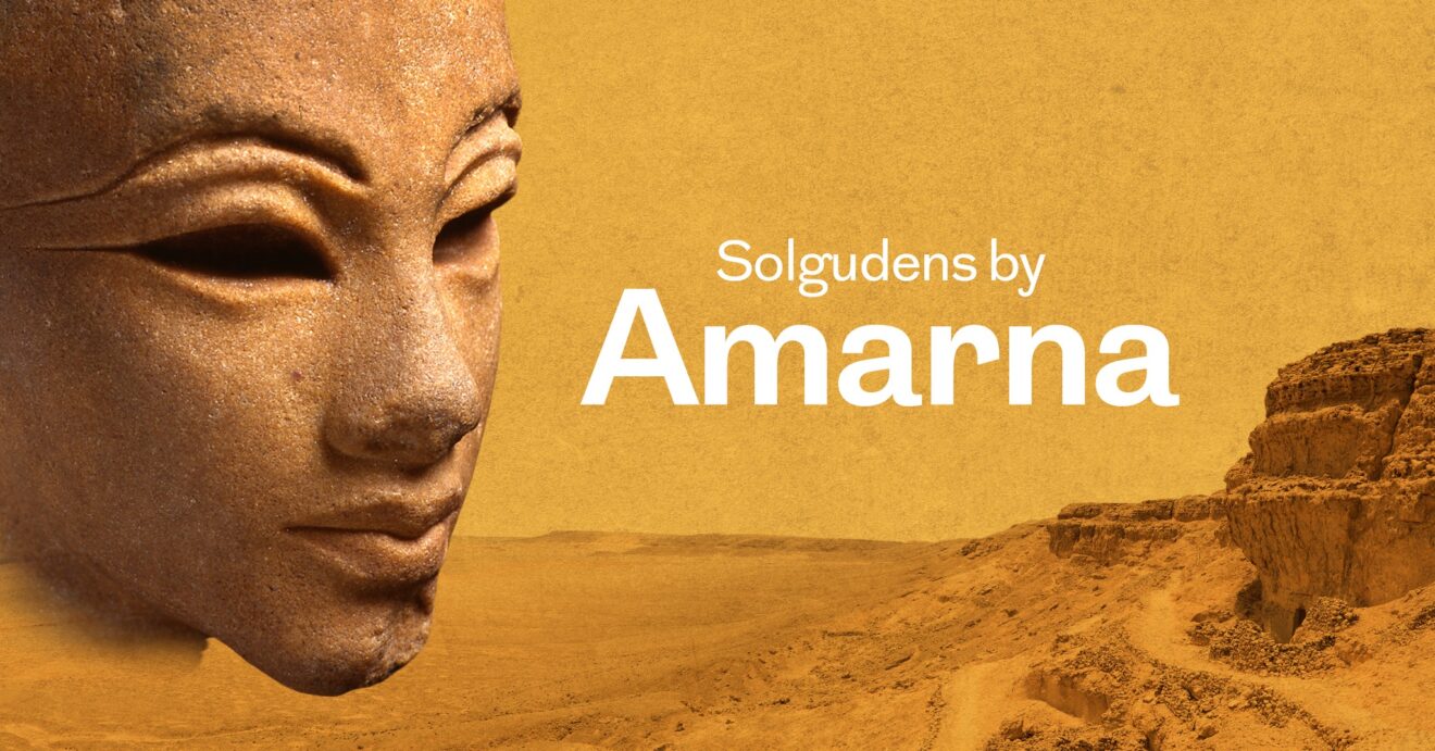 Udstillingsåbning: Amarna – Solgudens by